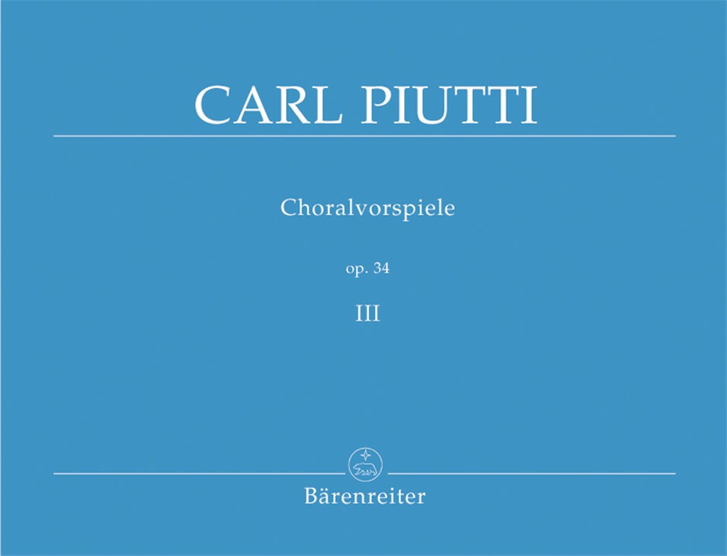 Choralvorspiele 3 Op.34